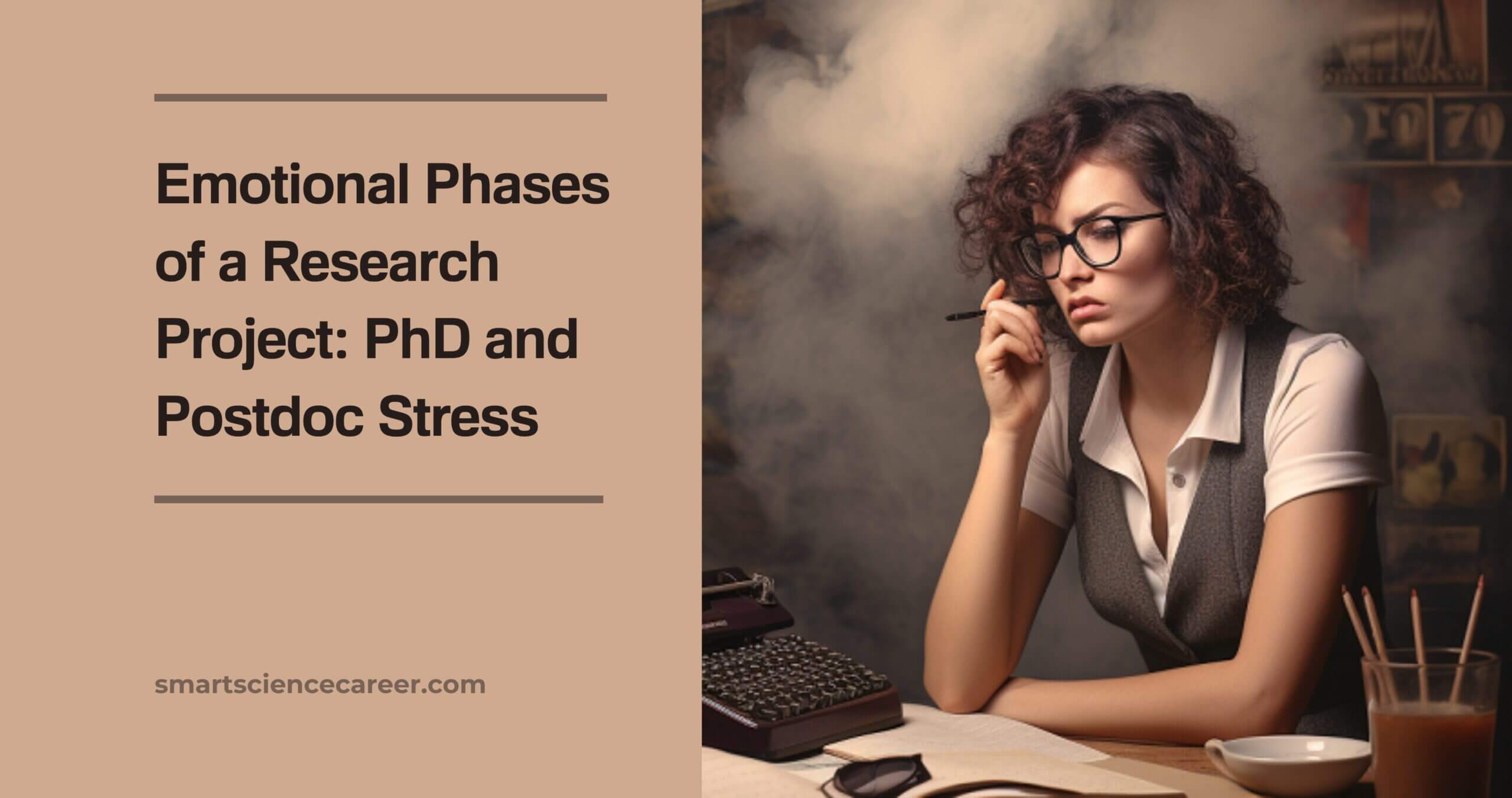 Emotional phases of a research project - PhD and Postdoc stress title