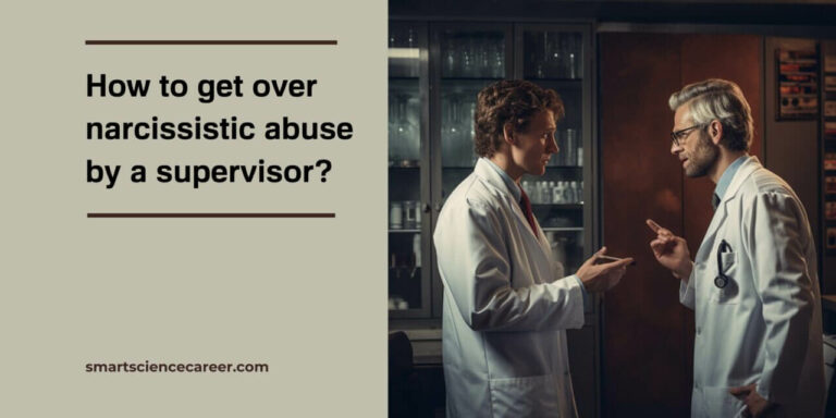 How to get over narcissistic abuse by a supervisor?