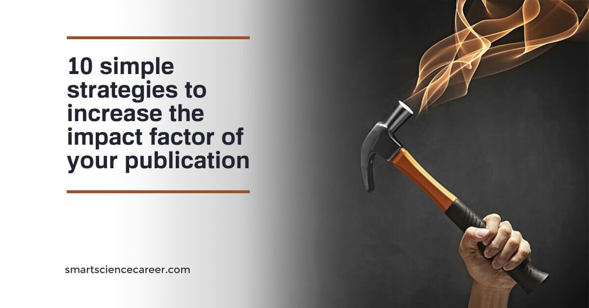46. 10 simple strategies to increase the impact factor of your publication - title