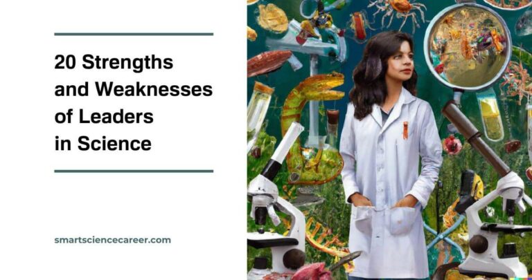 20 Strengths and Weaknesses of Leaders in Science