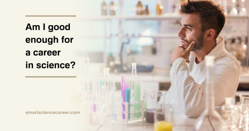 Am I good enough for a career in science - title