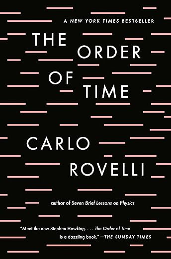 Carlo Rovelli, The Order of Time