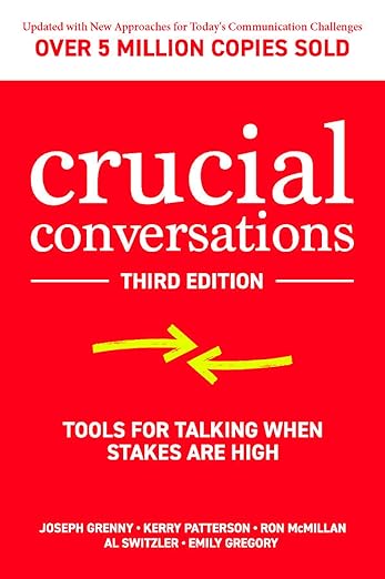 Patterson - Crucial Conversations